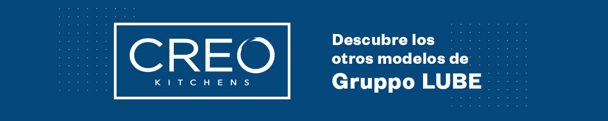 Creo Kitchens - GruppoLUBE