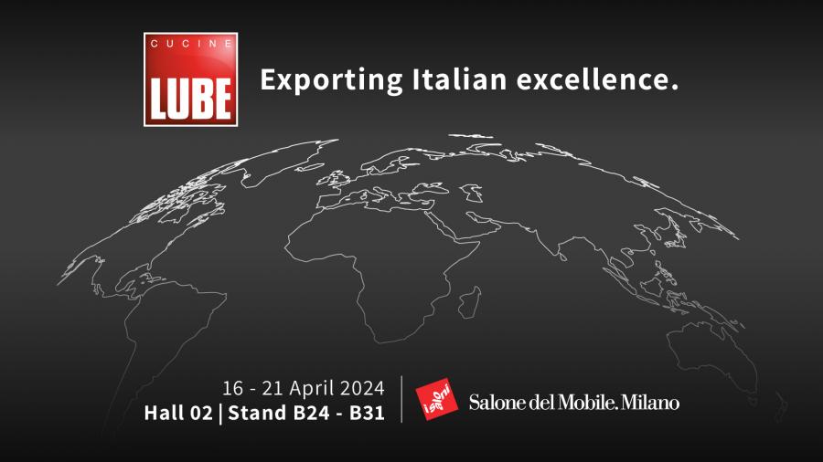 EuroCucina 2024 CUCINE LUBE. Exporting Italian excellence